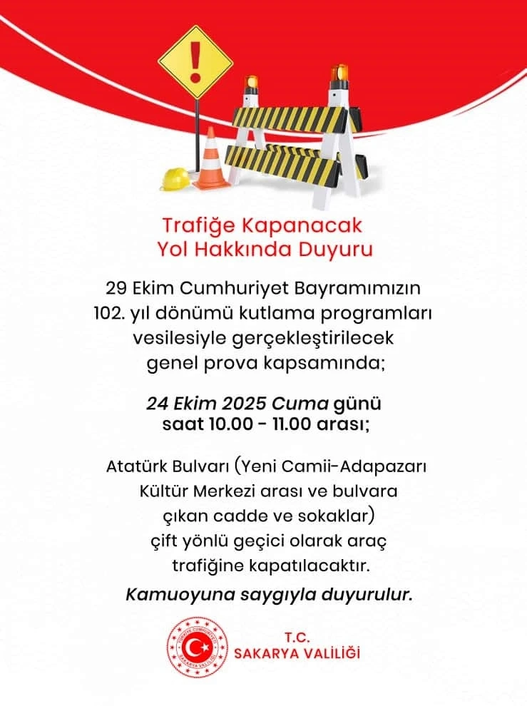 29 Ekim Cumhuriyet Bayramı provası sebebiyle bazı yollar trafiğe kapanacak
