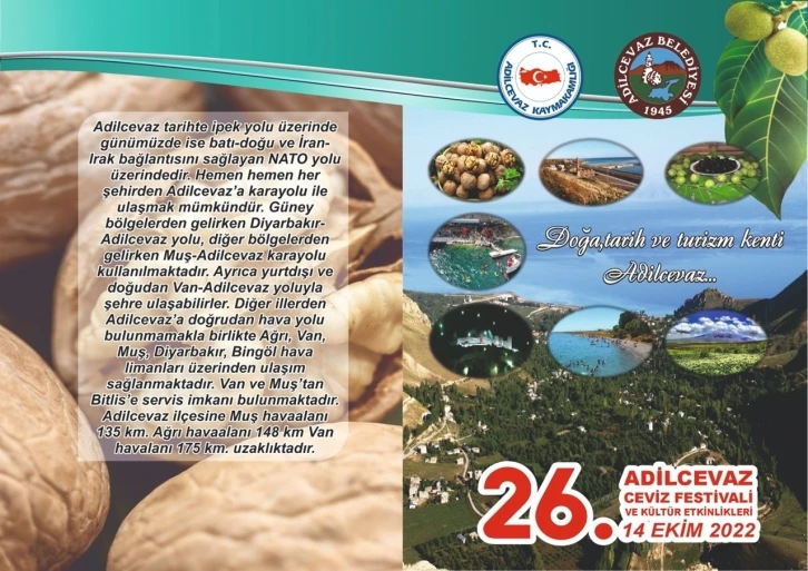 Adilcevaz&rsquo;da &ldquo;26. Ceviz Festivali ve K&uuml;lt&uuml;r Etkinlikleri&rdquo; d&uuml;zenlenecek
