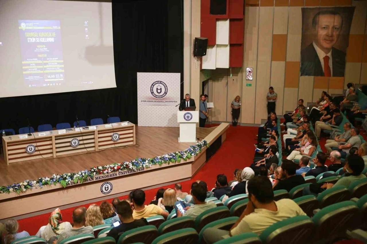 ADÜ’de &quot;Tarımsal Kuraklık ve Etkin Su Kullanımı&quot; paneli düzenlendi
