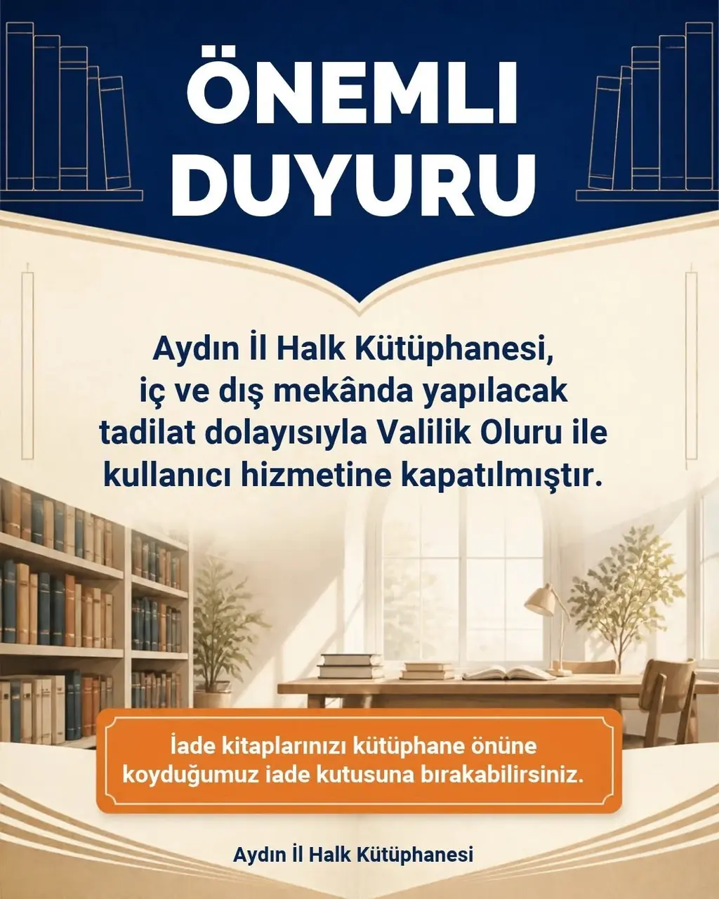Aydın İl Halk Kütüphanesi tadilat nedeniyle geçici olarak kapatıldı