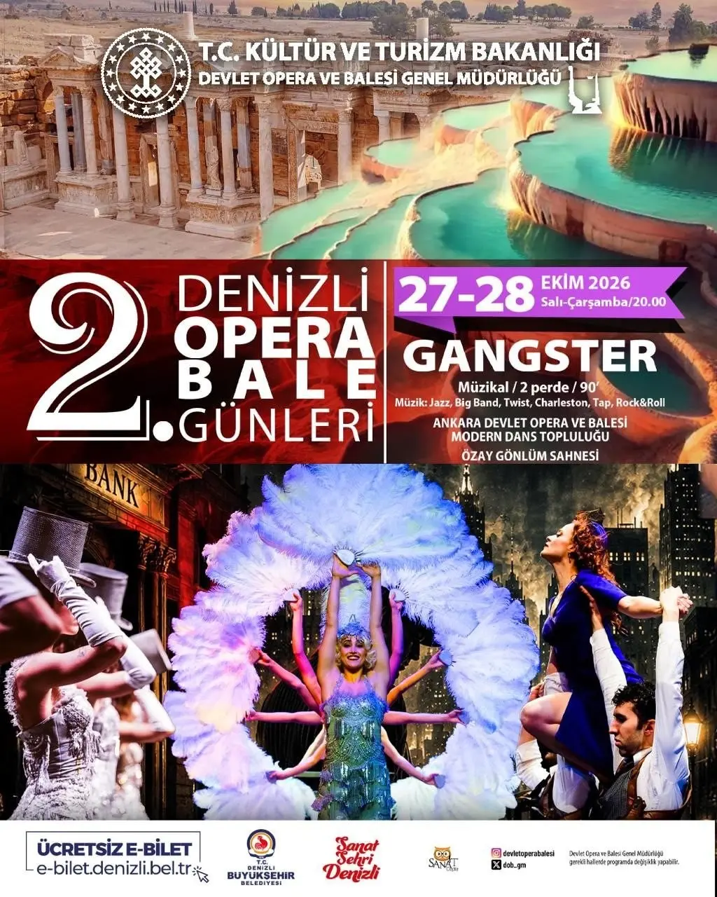 2. Denizli Opera ve Bale Günlerinde "Gangster" müzikali sahneleniyor
