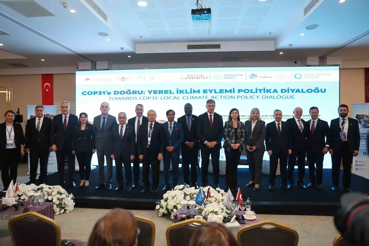 COP31’e Gaziantep’ten güçlü mesaj: İklim mücadelesinde şehirler ön safta