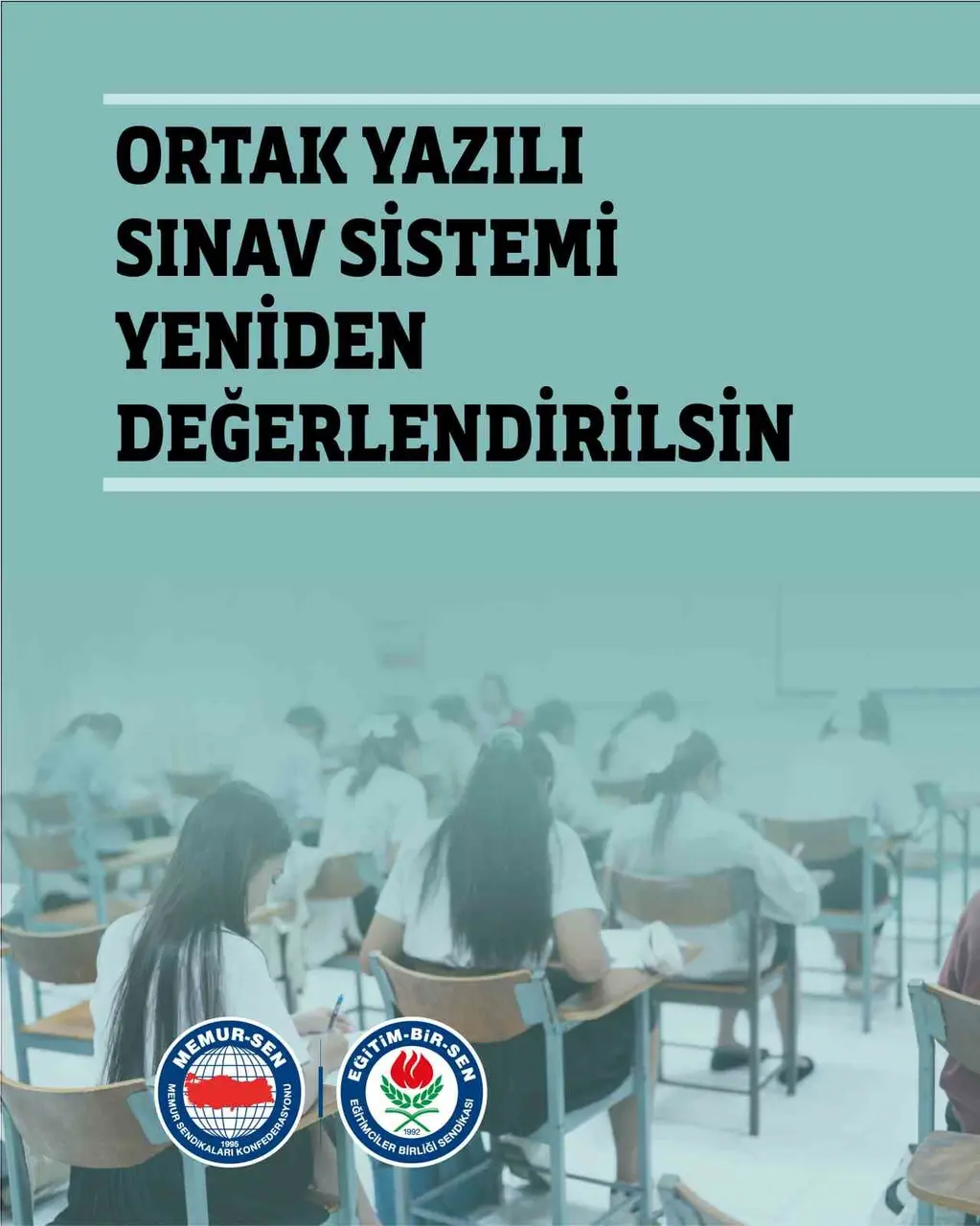 Eğitim-Bir-Sen: "Ortak yazılı sınav sistemi yeniden değerlendirilsin"