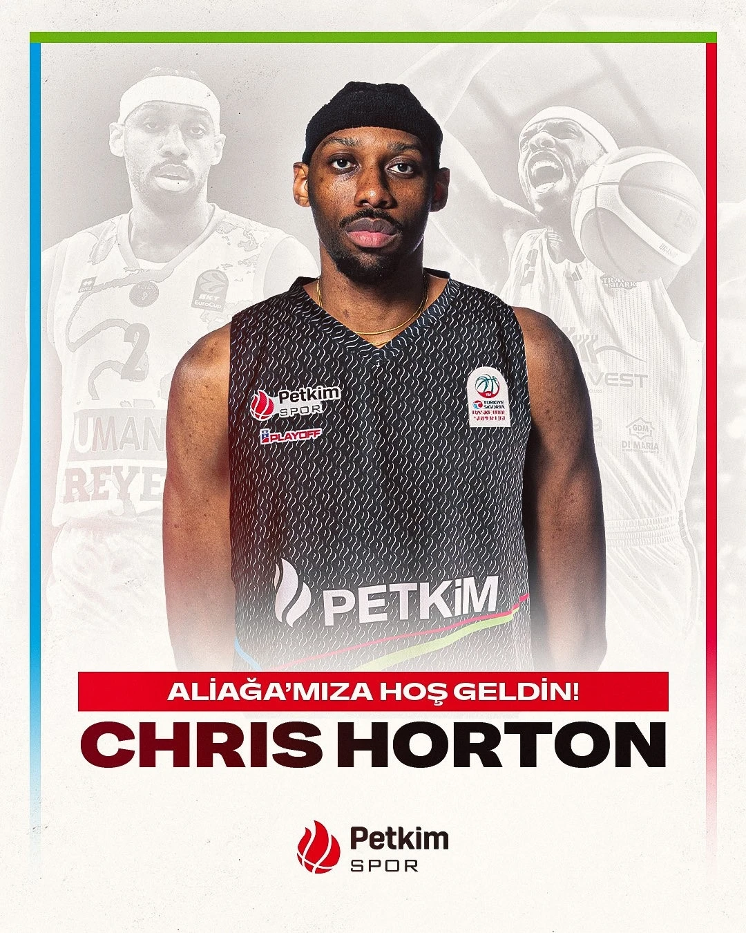 Aliağa Petkimspor, Chris Horton&rsquo;u kadrosuna kattı
