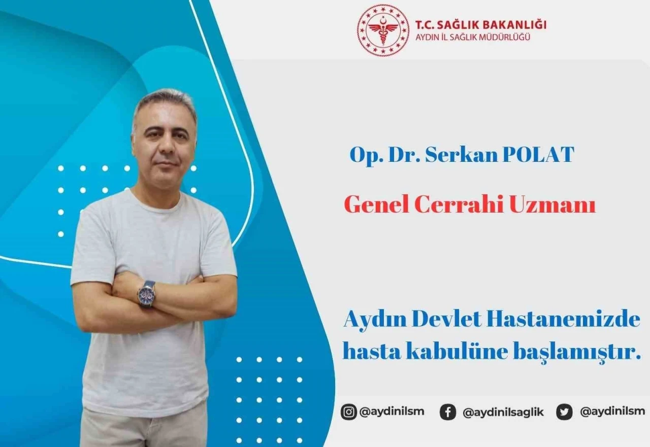 Aydın Devlet Hastanesi’nde yeni Genel Cerrah Polat göreve başladı