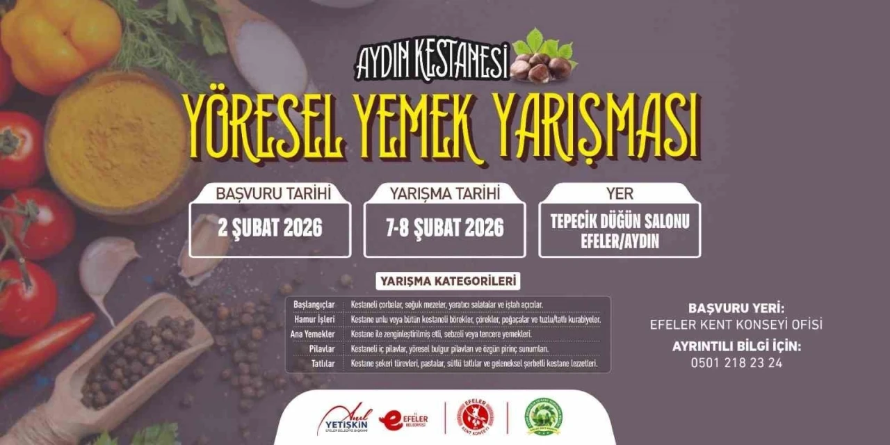 Aydın kestanesi y&ouml;resel yemek yarışmasıyla tanıtılacak
