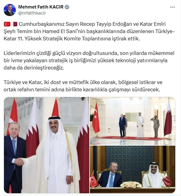 Bakan Kacır: &quot;Türkiye ve Katar, bölgesel istikrar ve ortak refahın temini adına birlikte kararlılıkla çalışmayı sürdürecek&quot;
