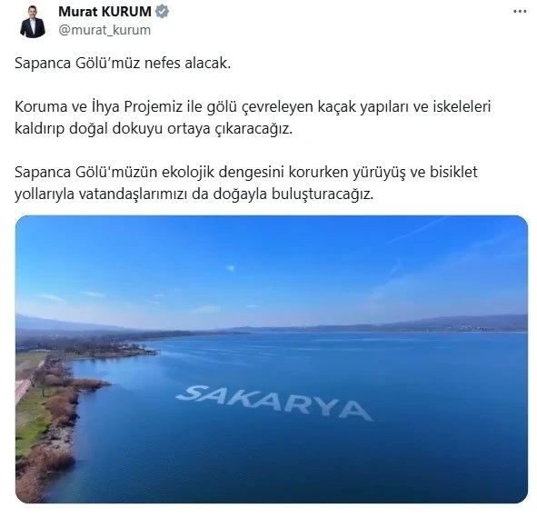 Bakan Kurum’dan Sapanca Gölü paylaşımı: &quot;Sapanca Gölü’müz nefes alacak&quot;
