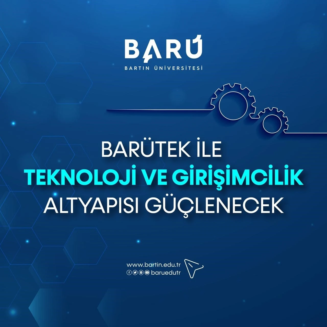 BARÜTEK ile teknoloji ve girişimcilik altyapısı güçlenecek
