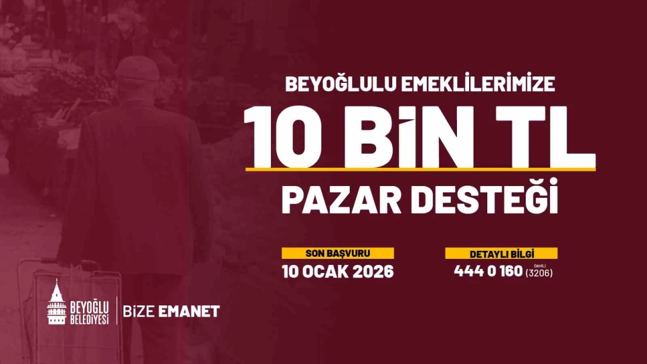Beyoğlu&rsquo;nda emeklilere verilen pazar desteği 2026&rsquo;da da devam edecek
