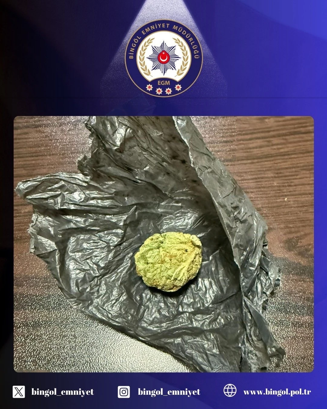 Bingöl’de polisin uyuşturucuyla mücadelesi sürüyor
