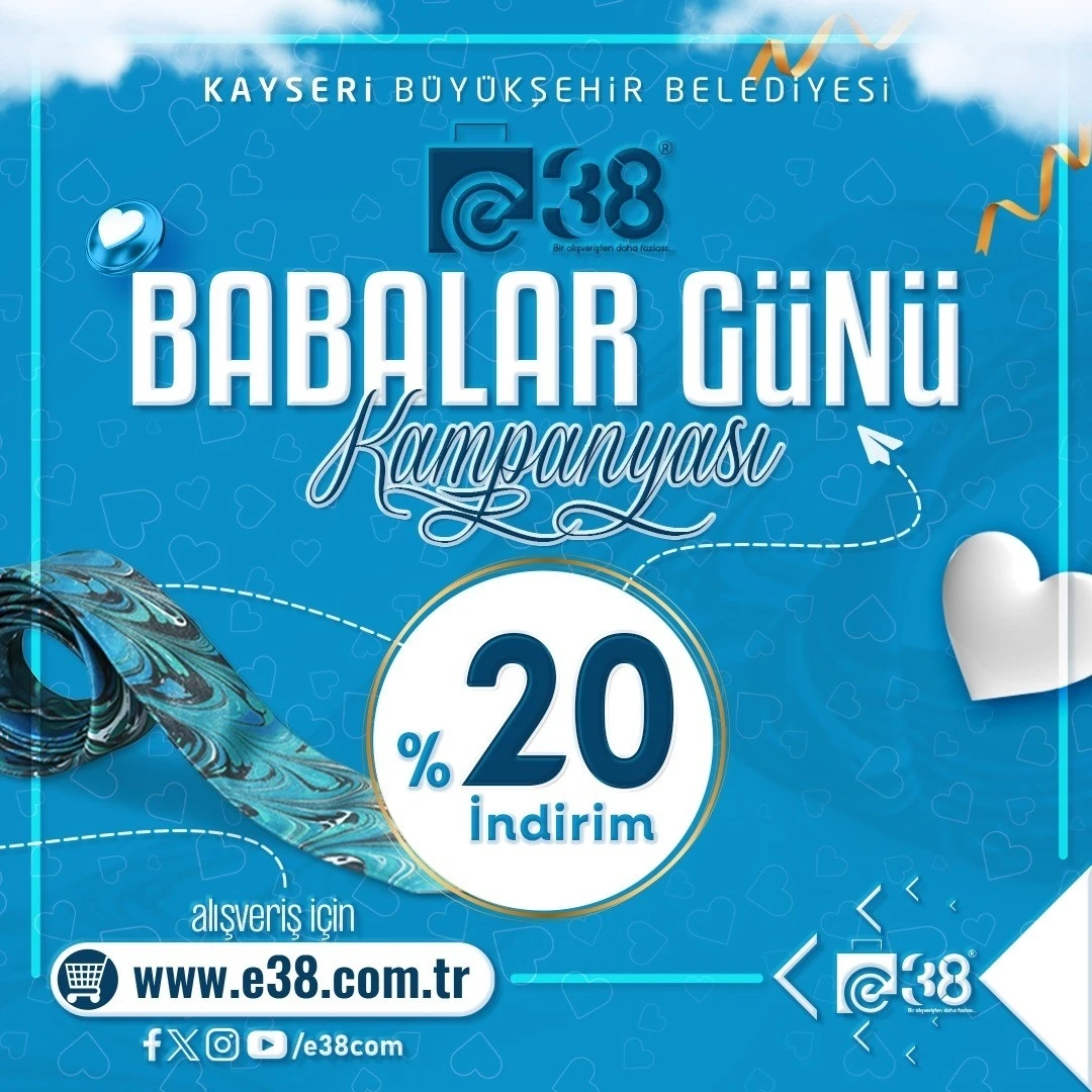 Büyükşehir’in dijital pazarı e 38’den Babalar Günü kampanyası
