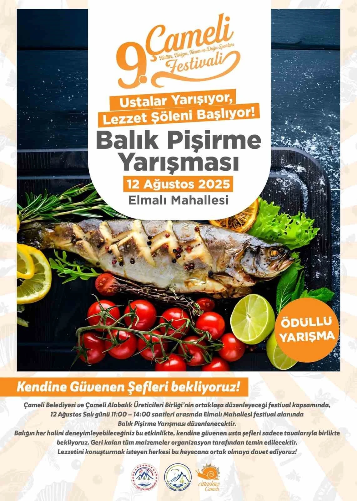 Çameli en lezzetli balık pişiren şefini arıyor
