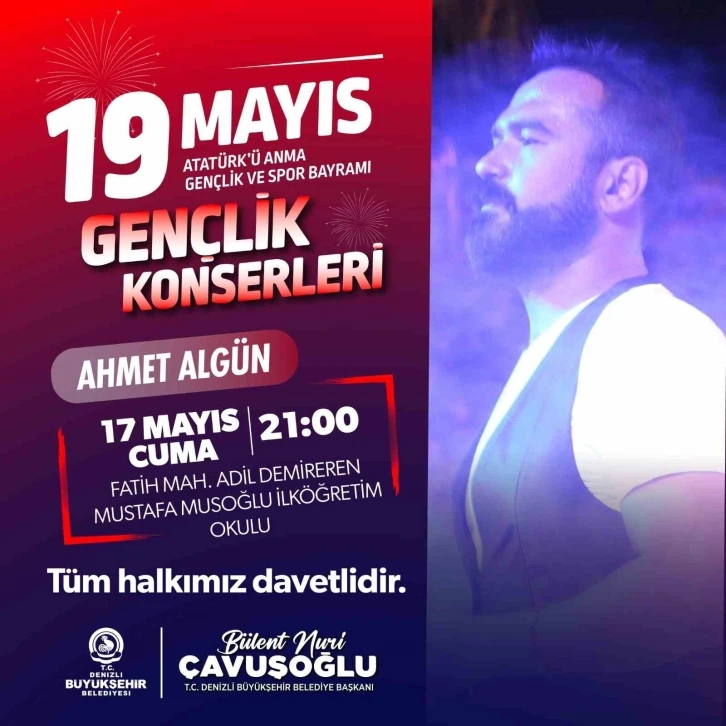 Denizlililer, 19 Mayıs coşkusunu Gençlik Konserleri ile yaşayacak
