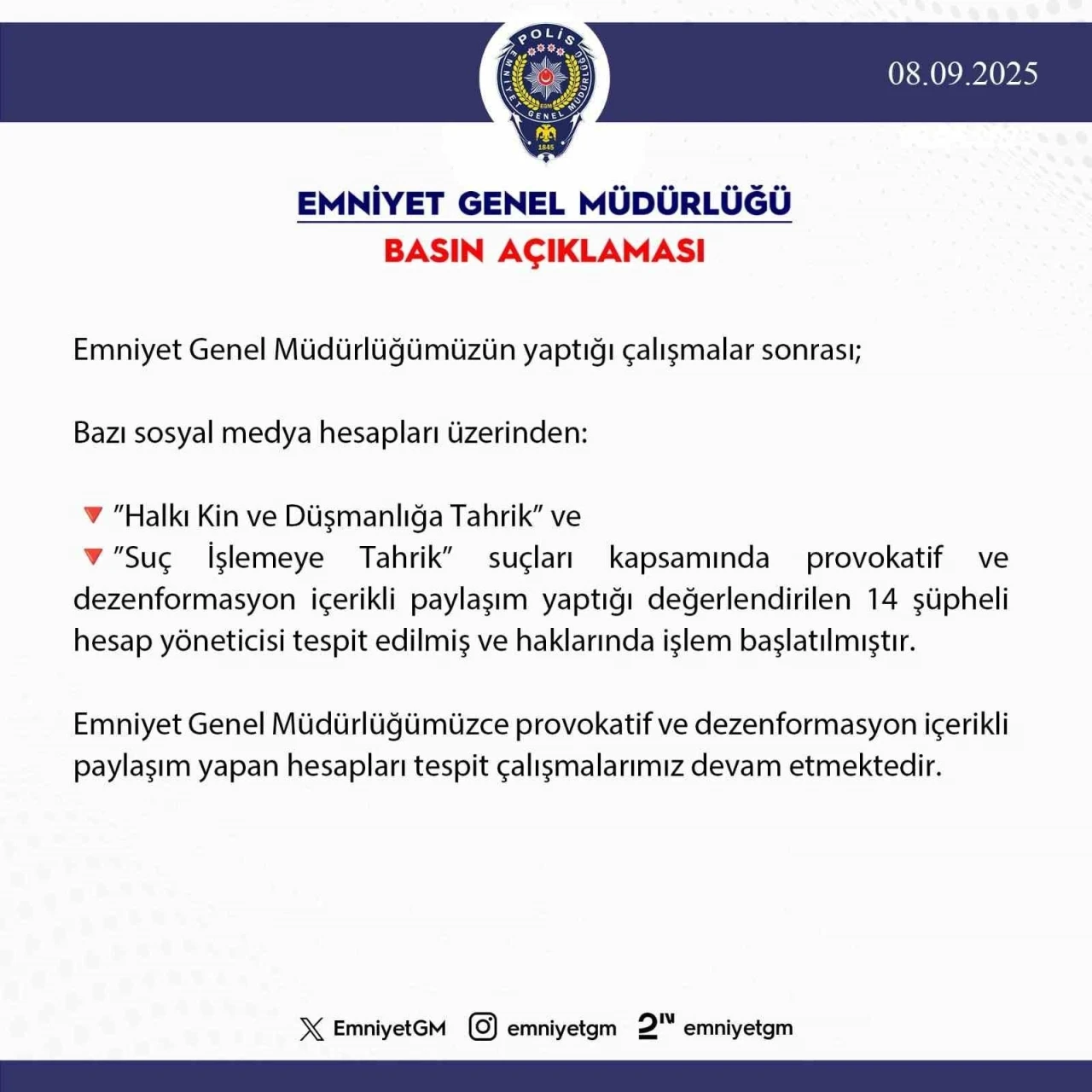 Dezenformasyon içerikli paylaşım yapan 14 şüpheli hesap yöneticisi hakkında işlem başlatıldı
