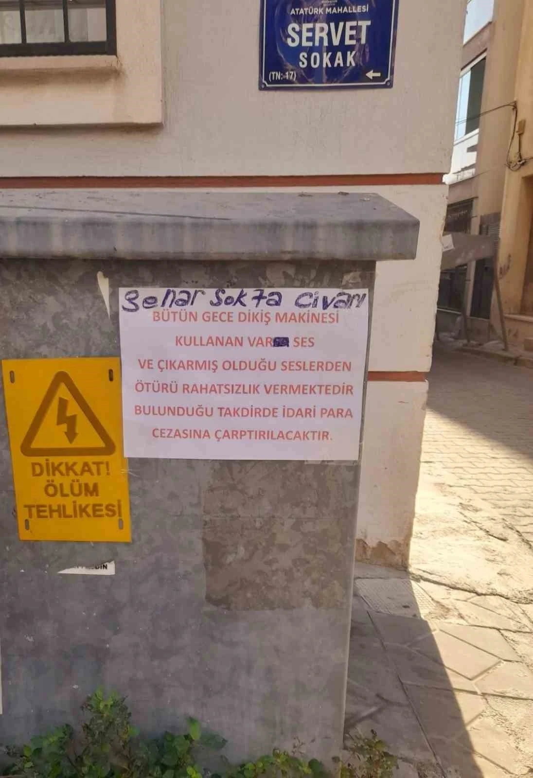 Dikiş makinesi ile gürültü yaptığı iddia edilen şahıs afişle uyarıldı
