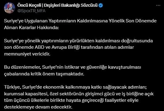 Dışişleri Sözcüsü Keçeli’den Suriye’ye yaptırımların kaldırılmasına ilişkin paylaşım
