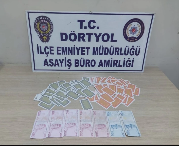 Dörtyol’da kumar oynayan 4 şahsa para cezası uygulandı