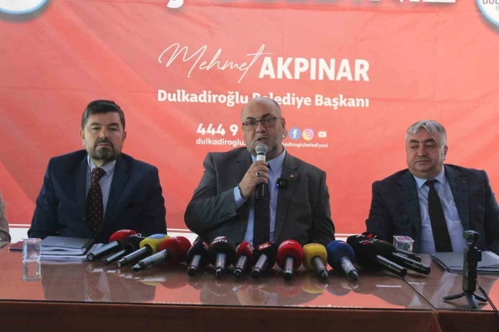 Dulkadiroğlu Belediye Başkanı Akpınar: “Hak sahiplerine hakları teslim edilecek”
