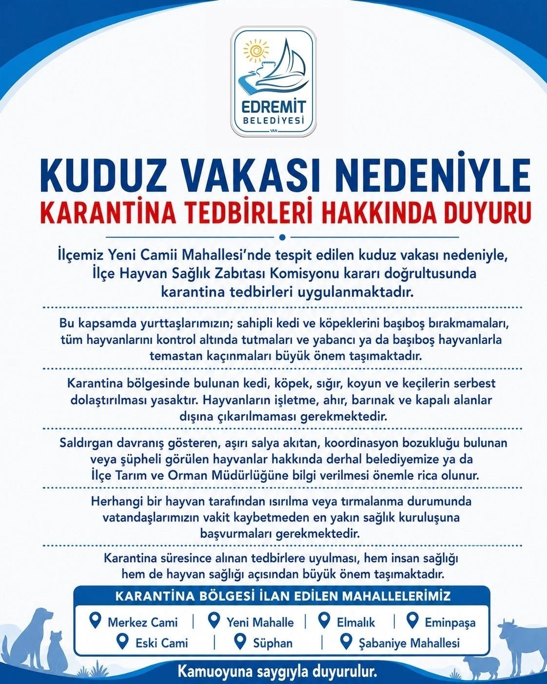 Edremit&rsquo;te kuduz vakası sonrası karantina uygulaması başladı
