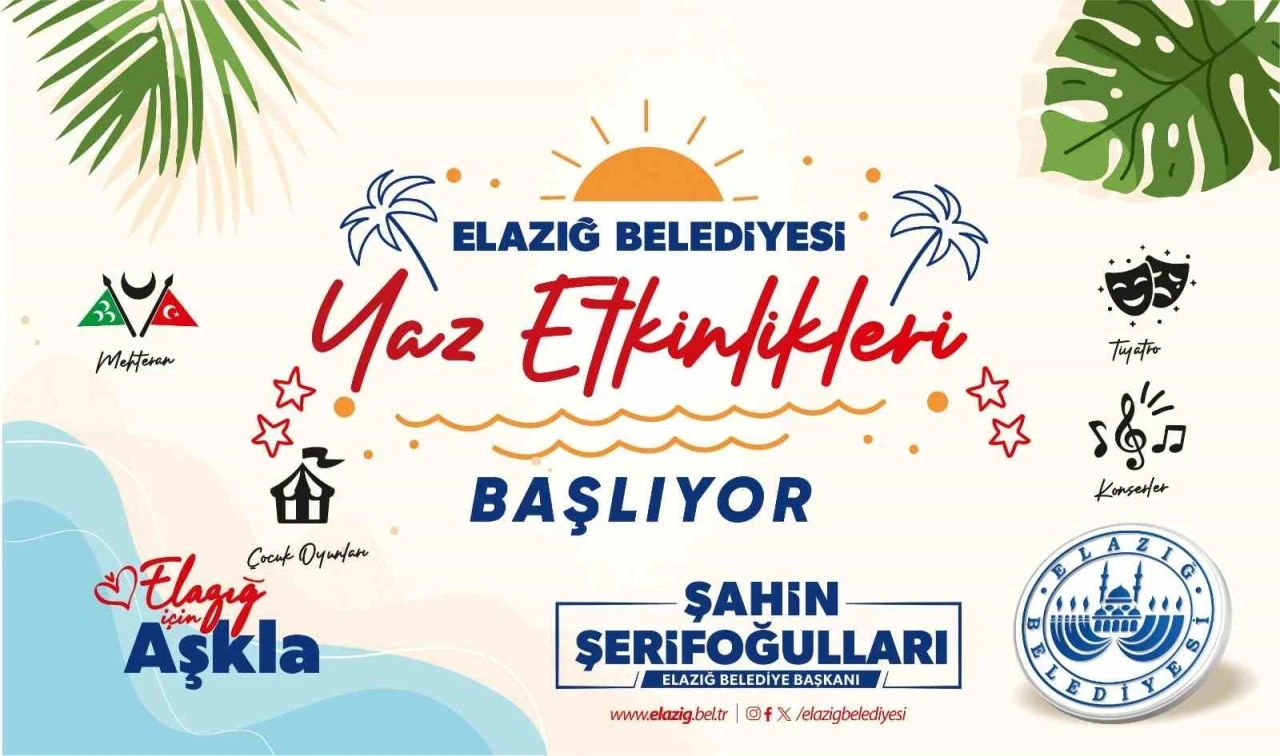 Elazığ Belediyesi yaz etkinlikleri başlıyor
