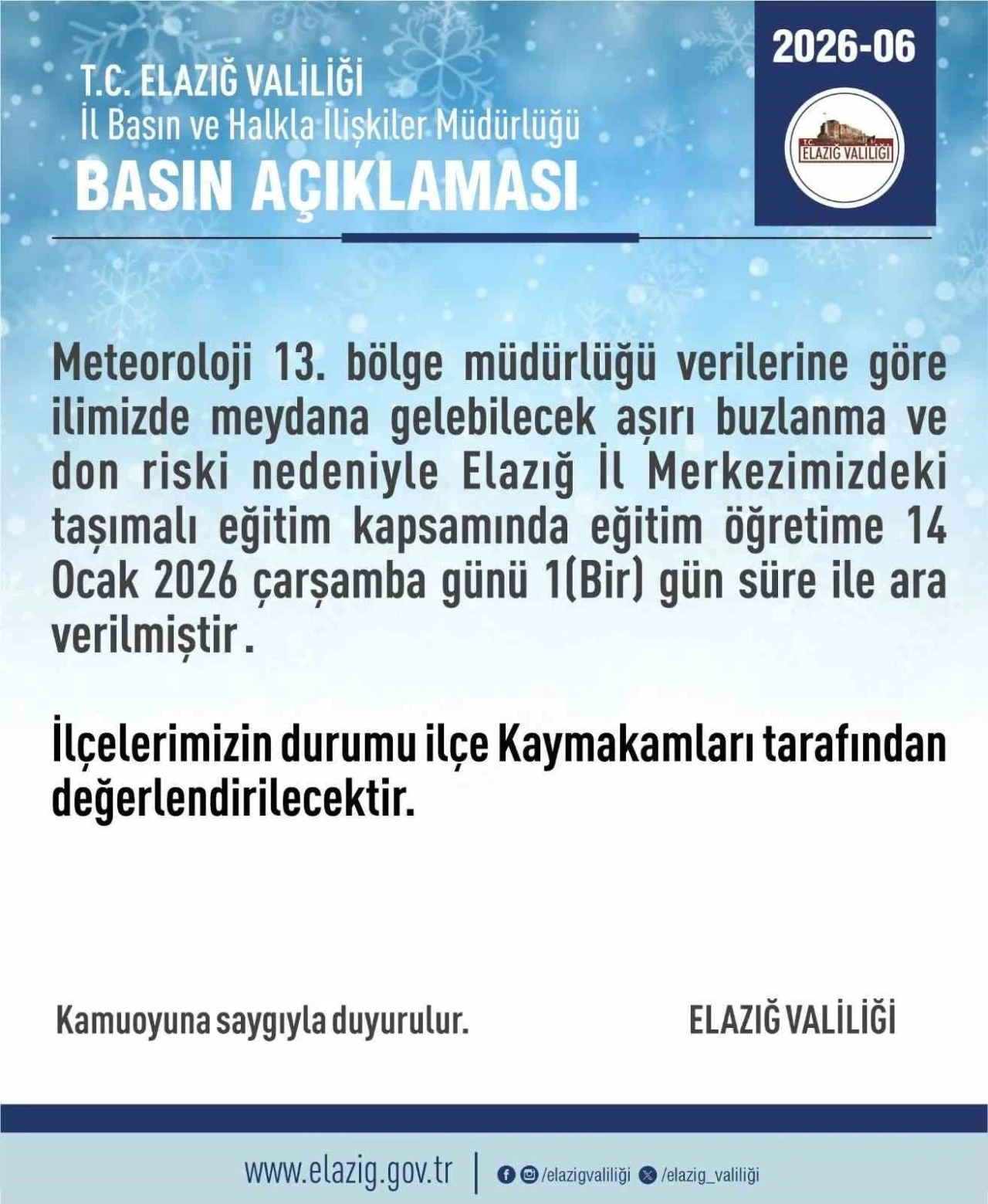 Elazığ&rsquo;da taşımalı eğitime 1 g&uuml;n ara
