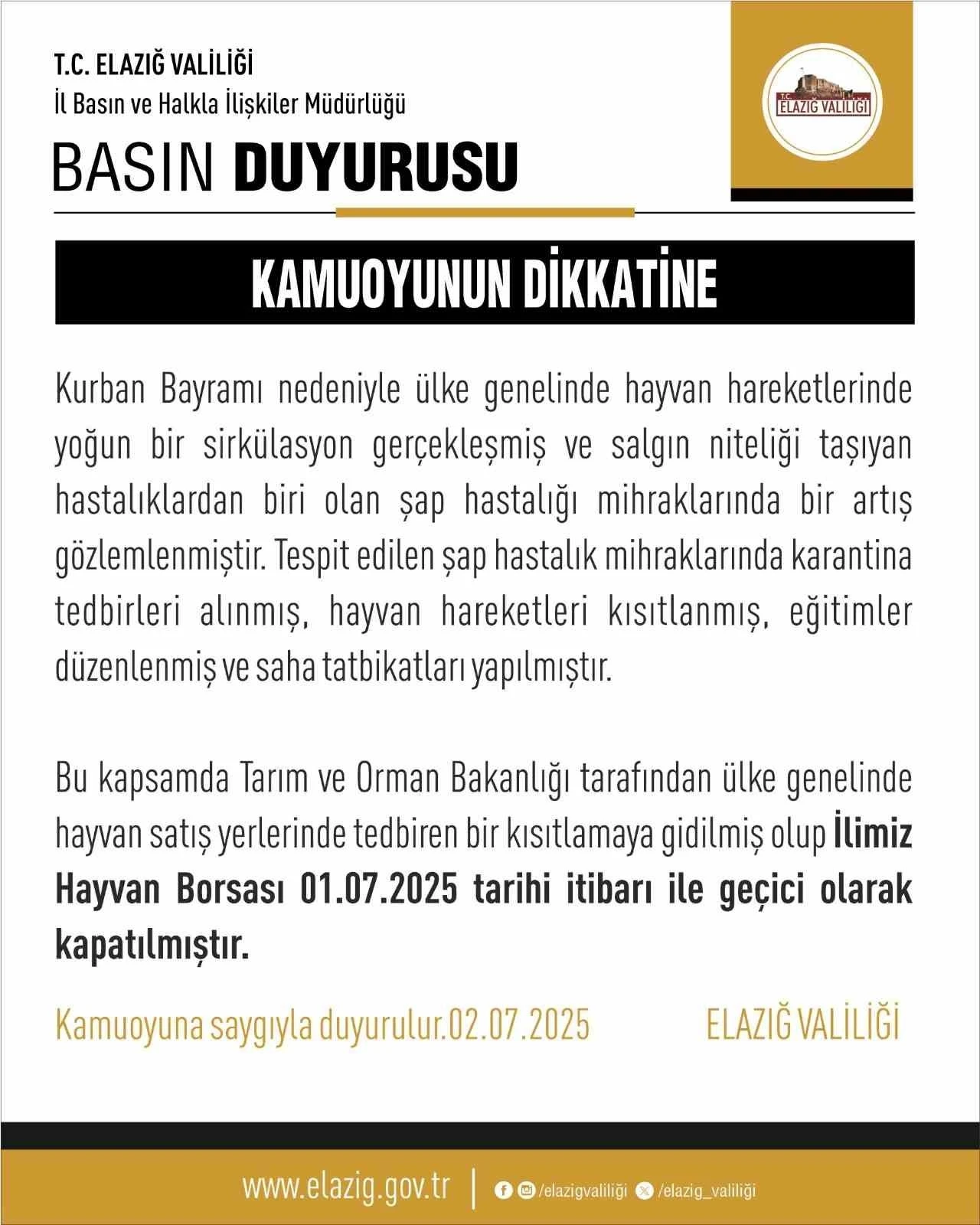 Elazığ Hayvan Borsası, şap tedbirleri kapsamında geçici olarak kapatıldı
