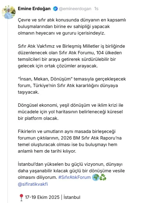 Emine Erdoğan’dan &quot;Sıfır Atık Forumu&quot; paylaşımı:
