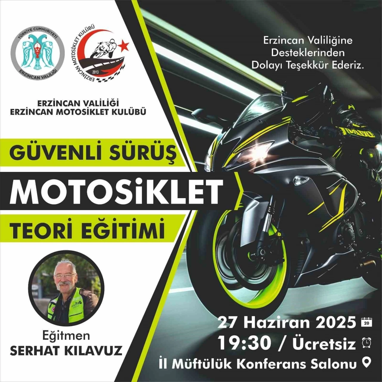 Erzincan’da &quot;Güvenli Sürüş Motosiklet Teori Eğitimi&quot; düzenleniyor
