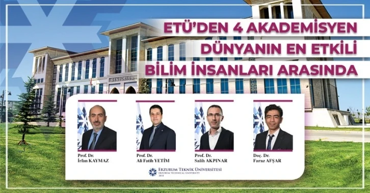 ET&Uuml;&rsquo;l&uuml; 4 akademisyen d&uuml;nyanın en etkili bilim insanları arasında
