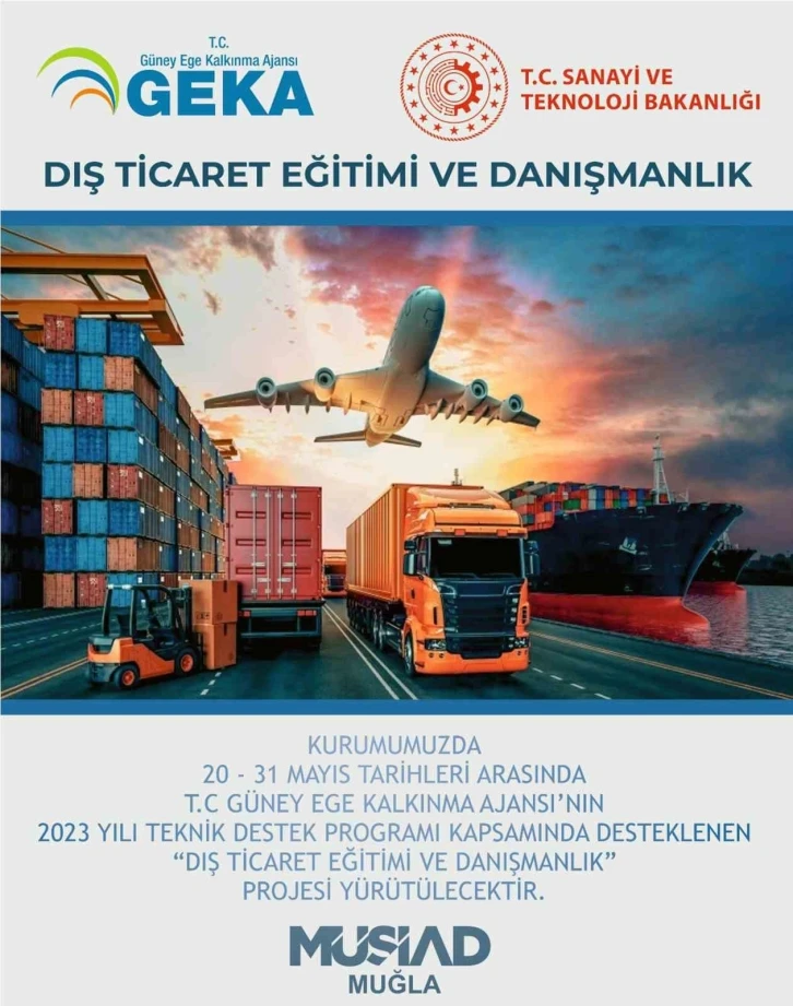 GEKA’dan Muğla MÜSİAD üyelerine dış ticaret eğitimi
