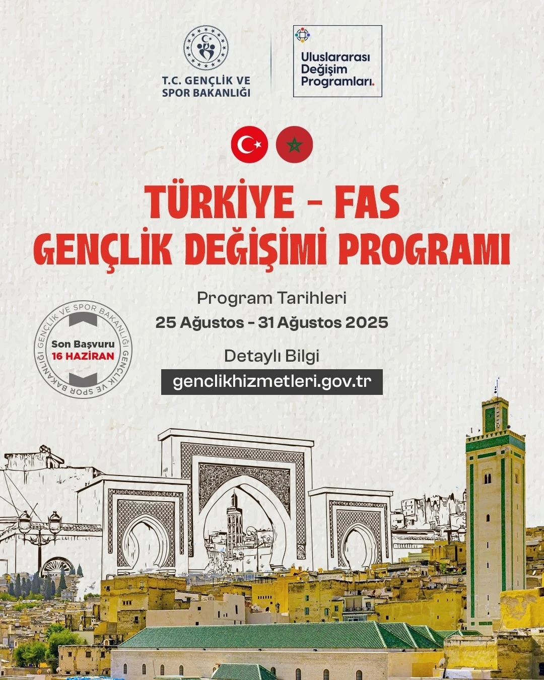 Gençlik ve Spor Bakanlığı, ’Türkiye-Fas Gençlik Değişimi Programı’ başvurularının başladığını duyurdu
