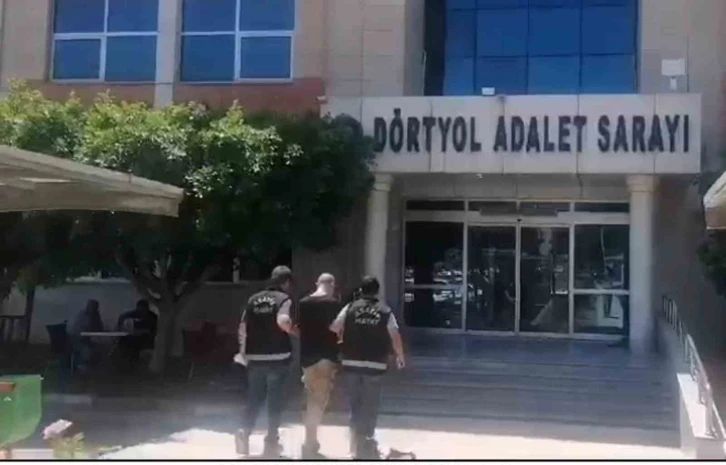 Hatay’da aranan hükümlü yakalanıp, tutuklandı
