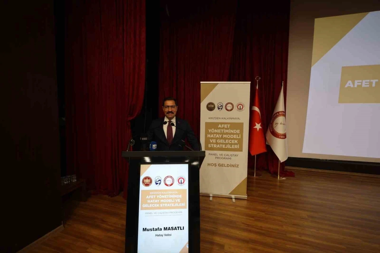 Hatay&rsquo;da "Afette Hatay Modeli" paneli başladı
