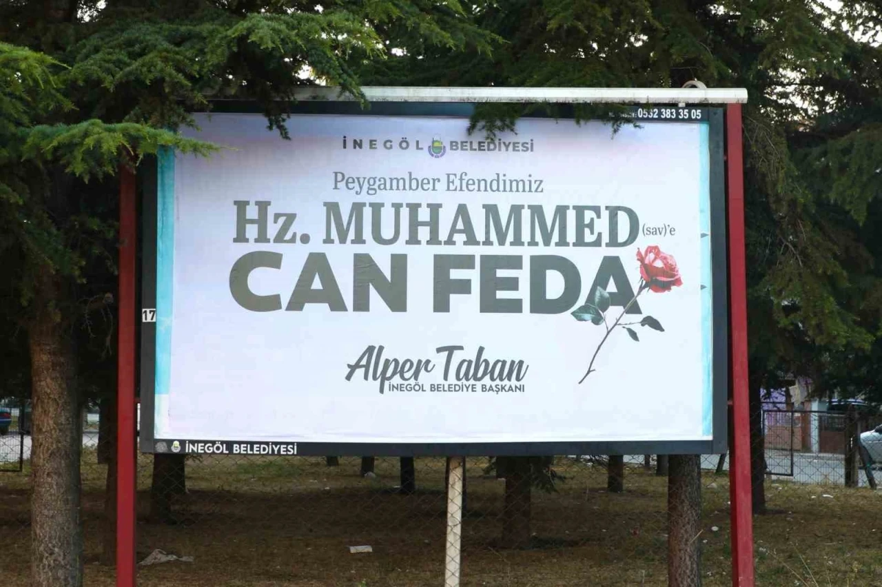 İnegöl Belediyesi’nden duygulandıran mesaj: &quot;Hz. Muhammed’e (SAV) can Feda&quot;
