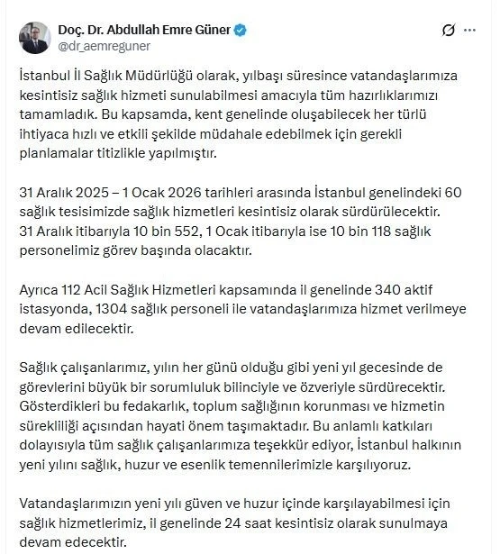 İstanbul&rsquo;da yılbaşı hazırlığı: 31 Aralık&rsquo;ta 10 bin 552 sağlık &ccedil;alışanı g&ouml;revinin başında olacak
