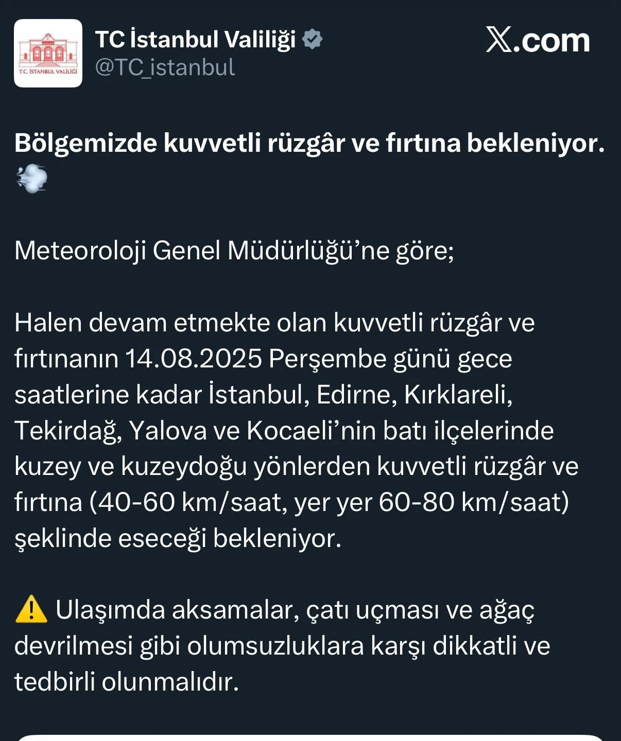 İstanbul Valiliği’nden kuvvetli rüzgar ve fırtına uyarısı
