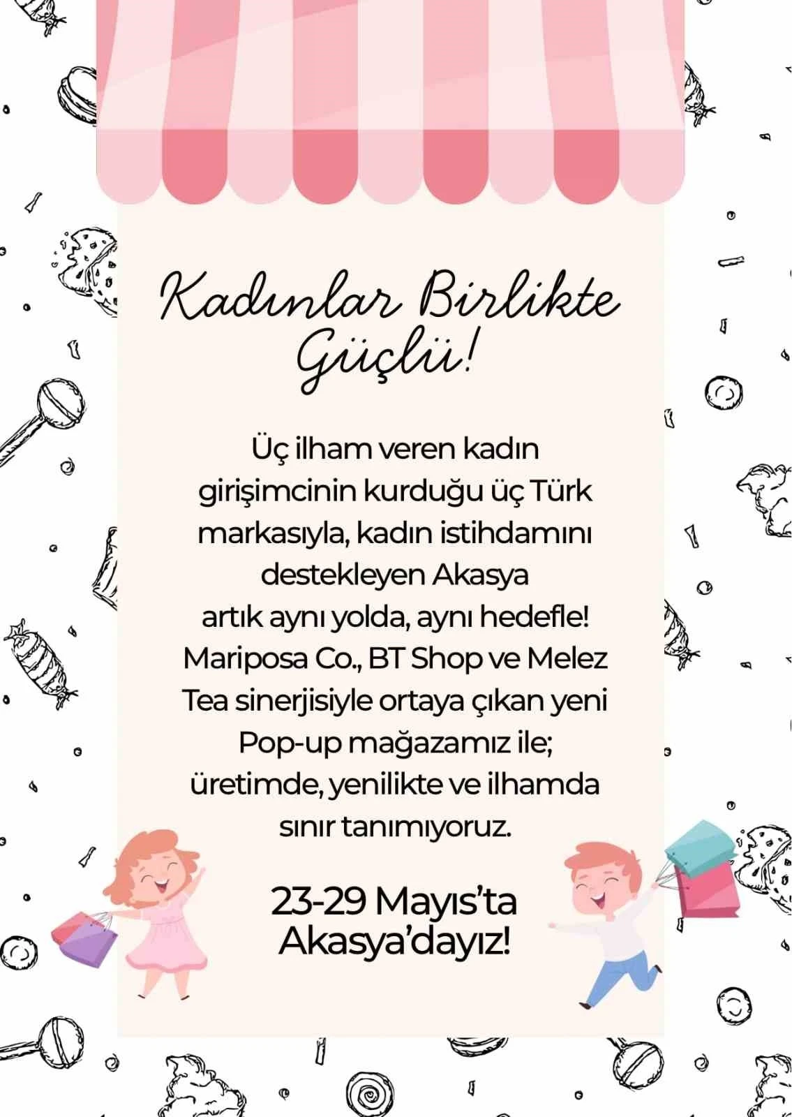 Kadın girişimcilerin ilham veren yolculuğu Akasya’da başlıyor
