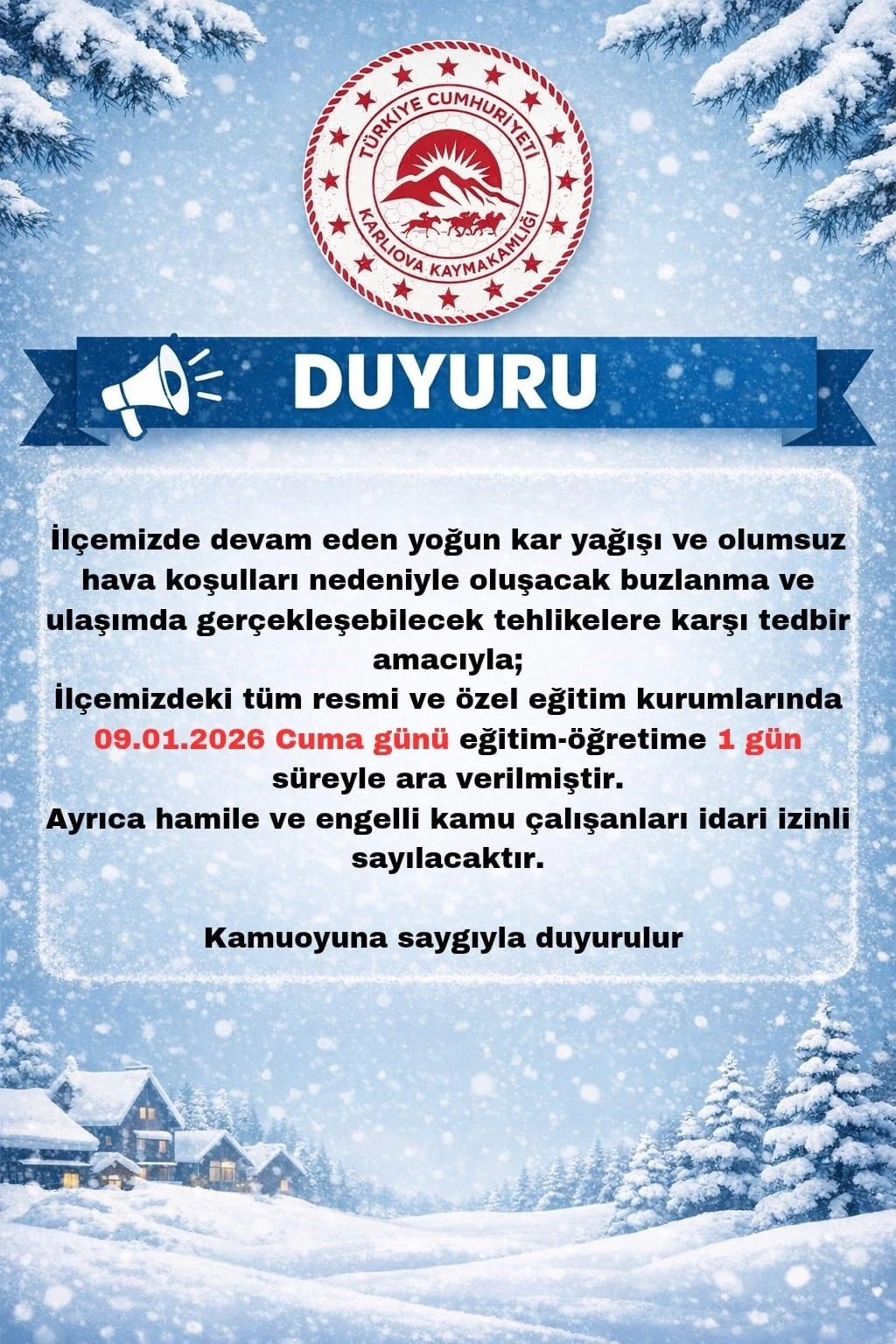 Karlıova&rsquo;da eğitime 1 g&uuml;n ara verildi
