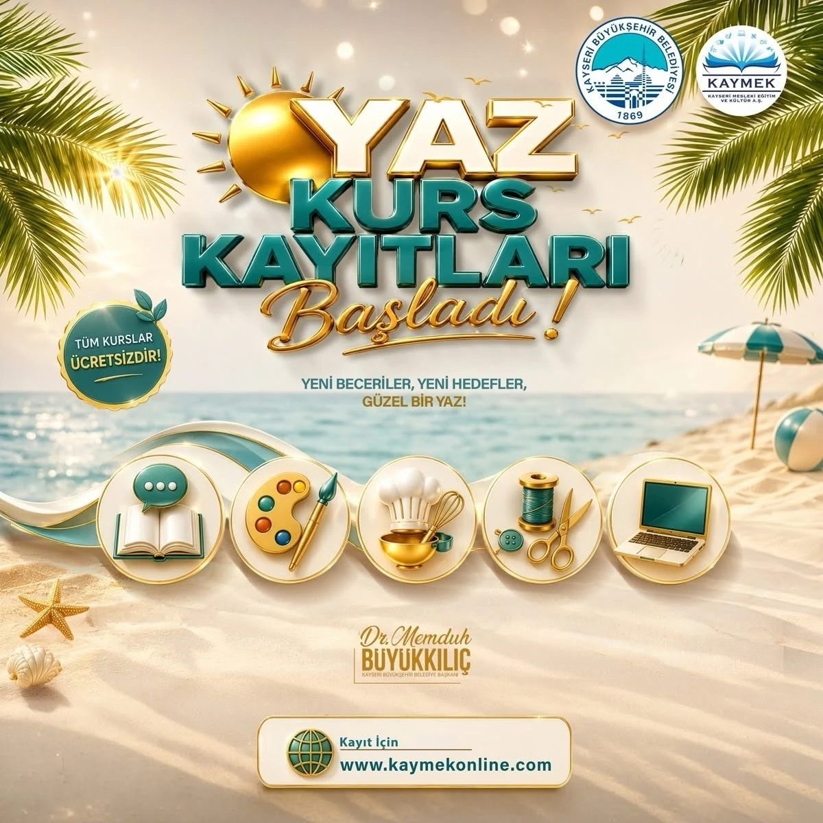 KAYMEK Sanat ve Mesleki Eğitimi Yaz D&ouml;nemi Kayıtları başladı
