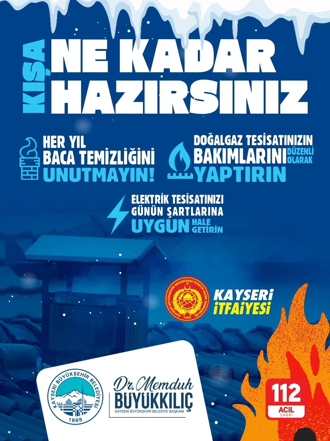 Kayseri Büyükşehir İtfaiyesi’nden ‘baca temizliği’ uyarısı