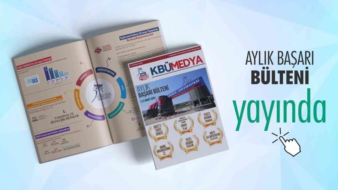KBÜ &quot;Mart 2025 Aylık Başarı Bülteni&quot; yayımlandı
