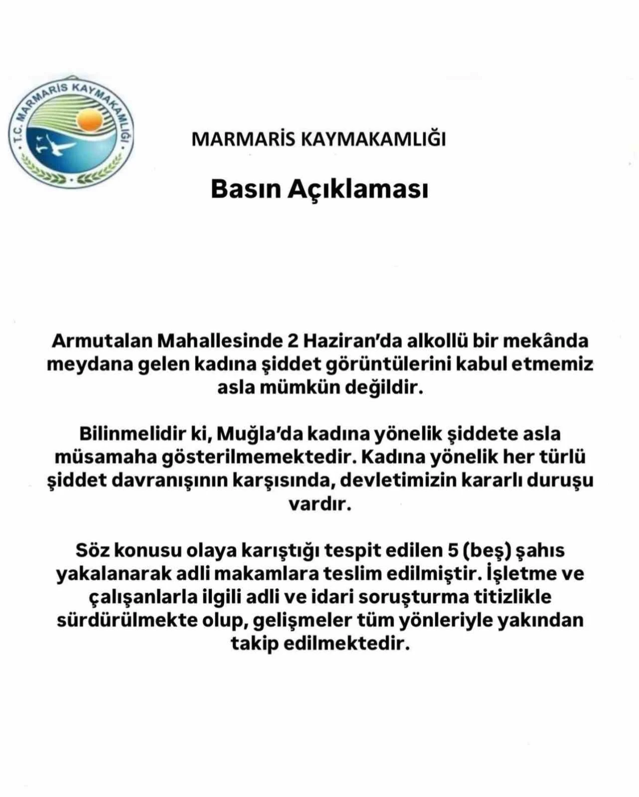 Marmaris Kaymakamlığı’ndan kadına şiddet olayına sert tepki
