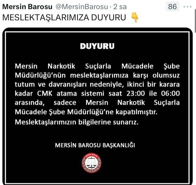 Mersin Barosu’ndan tepki çeken karar: Narkotik şubeye avukat görevlendirilmeyecek

