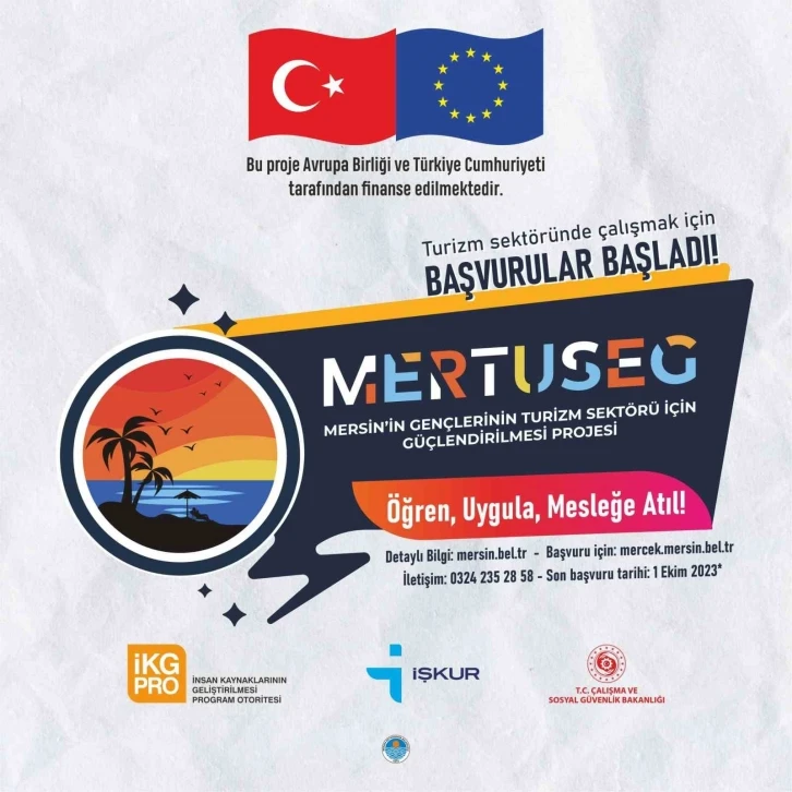 Mersin&rsquo;in gen&ccedil;leri MERTUSEG ile turizm sekt&ouml;r&uuml;ne atılacak
