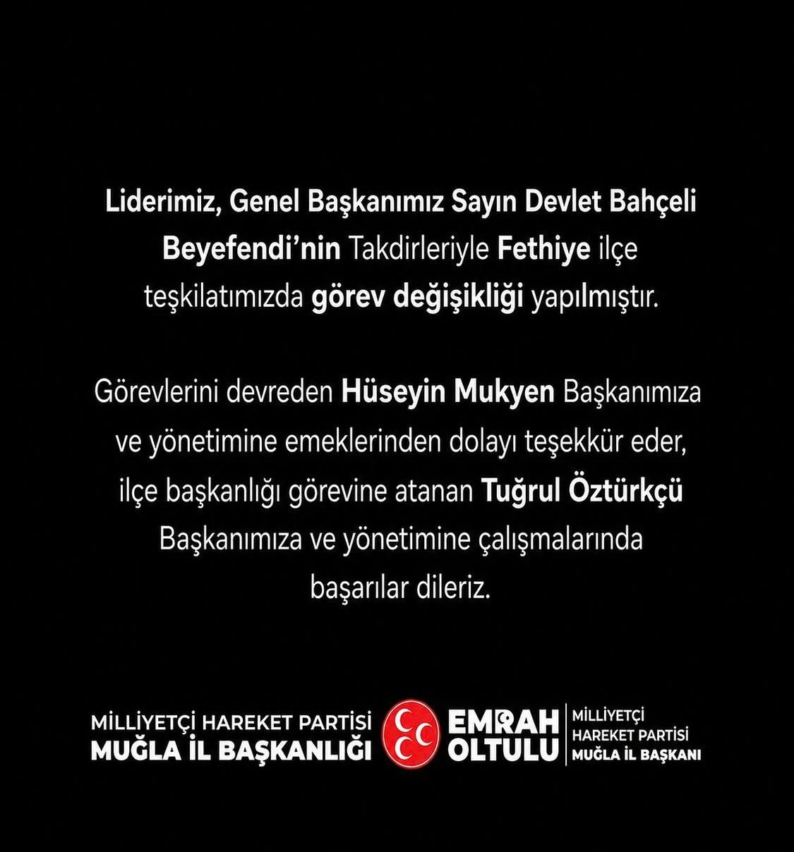 MHP Fethiye il&ccedil;e başkanlığında g&ouml;rev değişimi