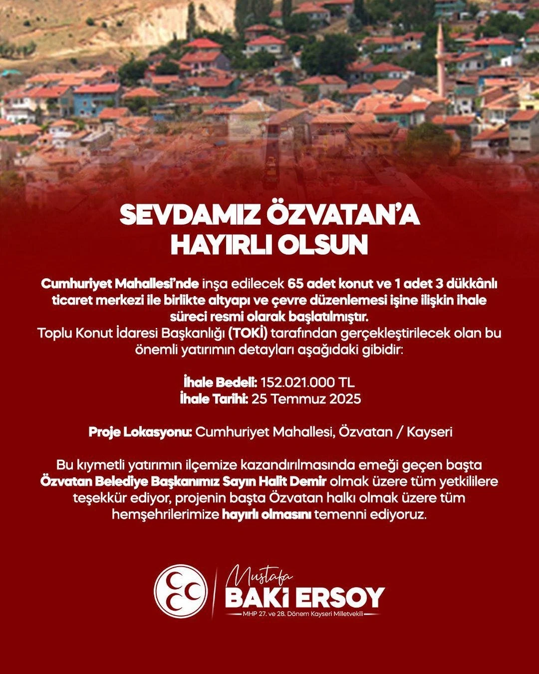 MHP’li Ersoy’dan Özvatan’a müjde
