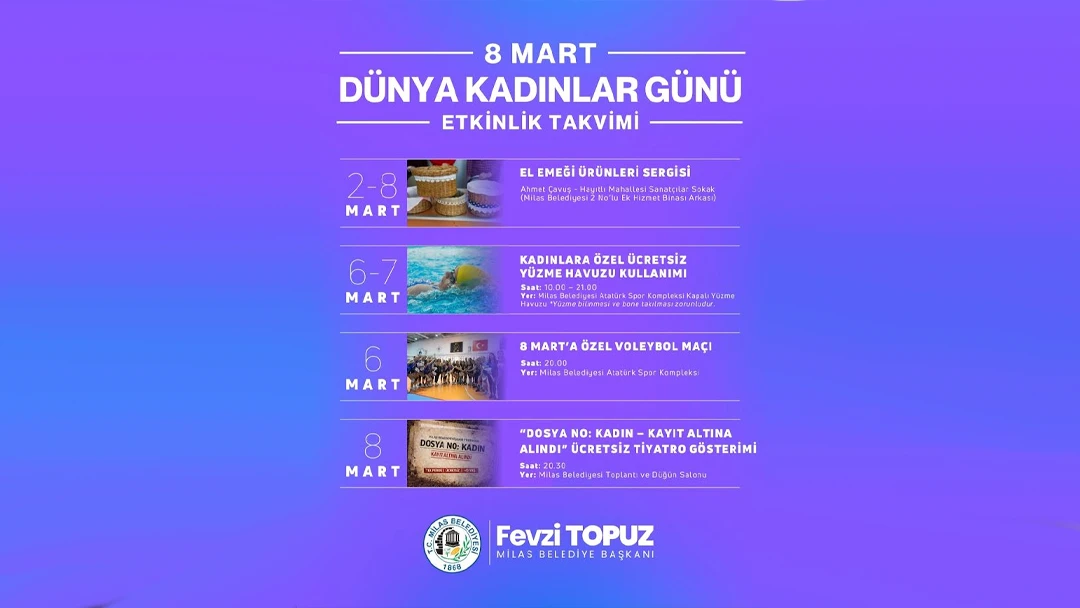 MİLAS BELEDİYESİ 8 MART&rsquo;I BİRBİRİNDEN FARKLI ETKİNLİKLERLE KARŞILAYACAK