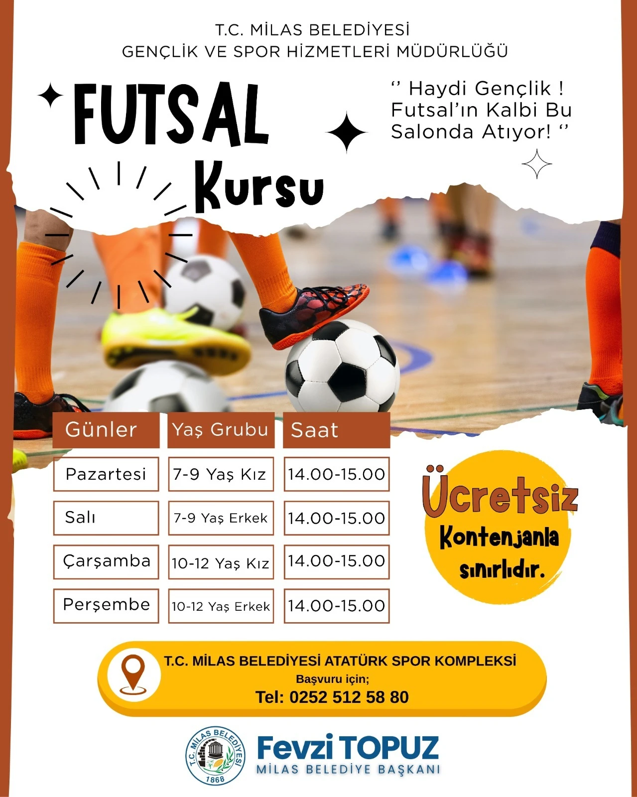 MİLAS BELEDİYESİ FUTSAL KURSLARI İÇİN KAYITLAR BAŞLADI