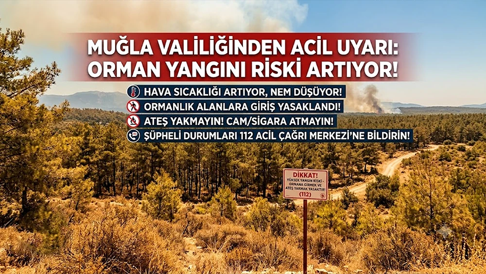 DİKKAT MUĞLA VALİLİĞİ UYARDI